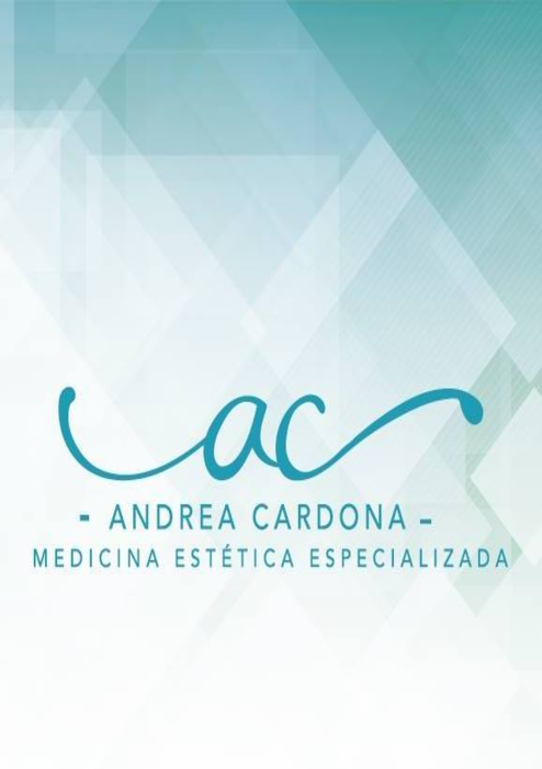 ANDREA CARDONA MEDICINA ESTETICA ESPECIALIZADA